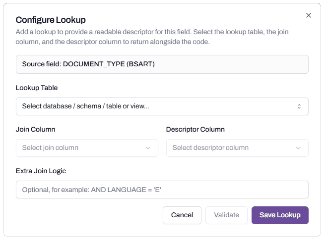 The Configure Lookup dialog showing Source field "DOCUMENT_TYPE (BSART)", an empty Lookup Table picker, empty Join Column and Descriptor Column fields, an Extra Join Logic field, and Cancel, Validate, Save Lookup buttons at the bottom.